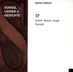 Ernst Busch singt Brecht