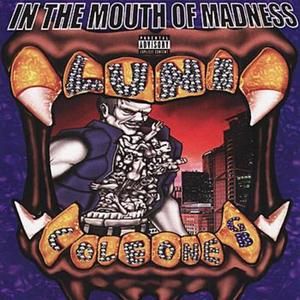 In the Mouth of Madness (Lady Smoke - Intro)