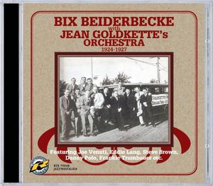 With Jean Goldkette's Orchestra 1924-1927