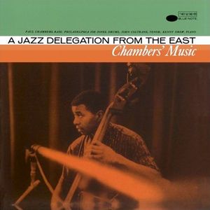 Chambers’ Music: A Jazz Delegation From the East