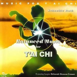 Balanced Music for T'ai Chi