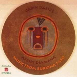 Afriki DJamana; Music From Burkina Faso