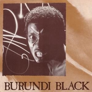 Burundi Black (Single)