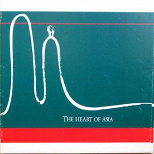 The Heart of Asia (reprise)