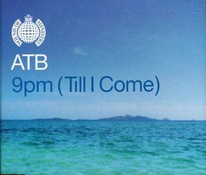 9 PM (Till I Come) (Matt Darey remix)