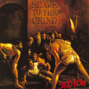 Slave to the Grind (Single)