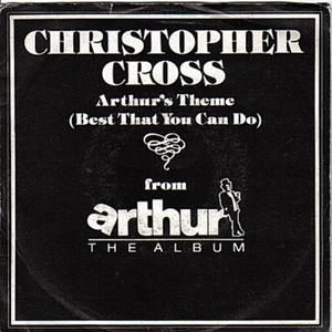 Arthur’s Theme (Best That You Can Do) (Single)