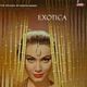 Pochette Exotica: The Sounds of Martin Denny / Exotica, Volume II: The Exciting Sounds of Martin Denny