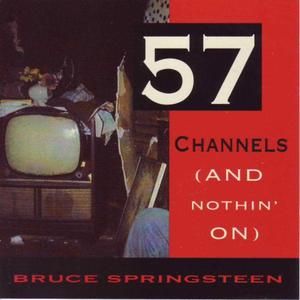 57 Channels (and Nothin On)