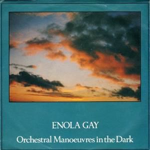 Enola Gay (2003 Remaster)