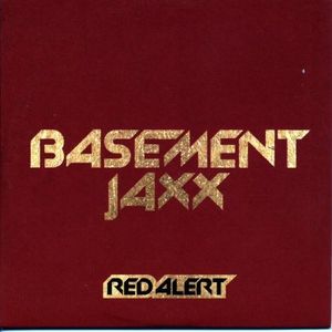 Red Alert (Jaxx radio mix)