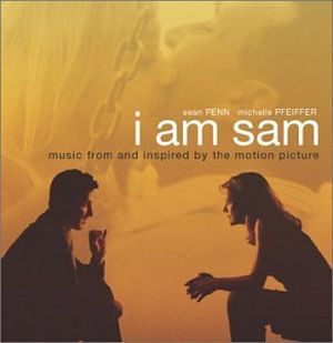 I Am Sam: Music From and Inspired by the Motion Picture (OST)