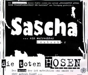 Sascha … ein aufrechter Deutscher