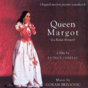 La Reine Margot (OST)