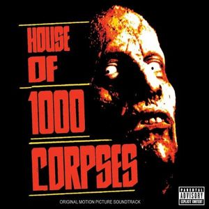 House of 1000 Corpses (OST)