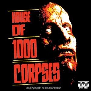 Everybody Scream - From “House of 1000 Corpses” Soundtrack