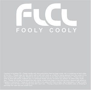 FLCL Fooly Cooly Original Sound Track 1: Addict (OST)
