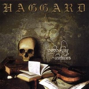 Chapter III: Awaking the Centuries