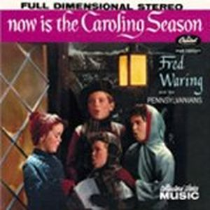 Now Is the Caroling Season