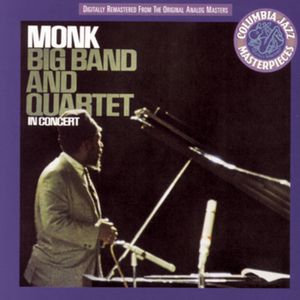 Monk: Big Band and Quartet in Concert (Live)
