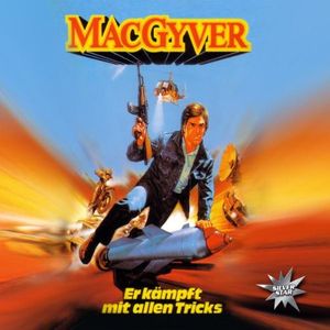 MacGyver: Er kämpft mit allen Tricks (OST)