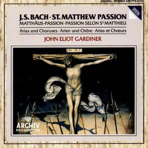 St. Matthew Passion: Arias & Choruses