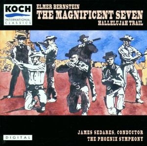 The Magnificent Seven / The Hallelujah Trail (OST)