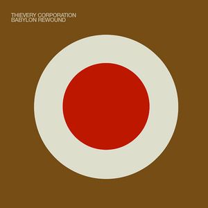 Exilio (rewound by Thievery Corporation)