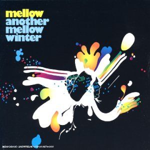 Mellow (Organic version)