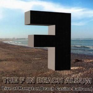 The F in Beach Album (Live)