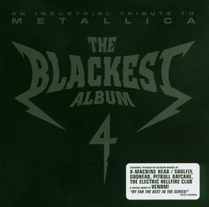 The Blackest Album 4: An Industrial Tribute to Metallica