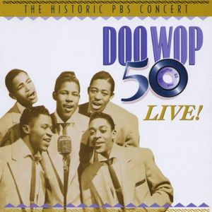 Doo Wop 50 Live! (Live)