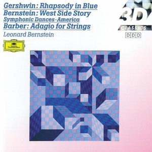 Gershwin: Rhapsody in Blue / Bernstein: West Side Story Symphonic Dances & America / Barber: Adagio for Strings