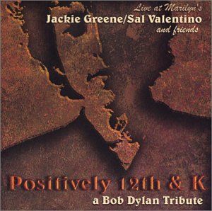 Positively 12th & K: A Bob Dylan Tribute (Live)