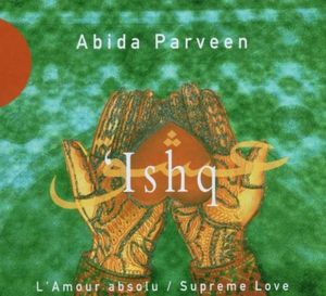 'Ishq: L'amour absolu / Supreme Love