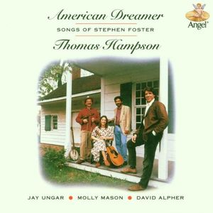 American Dreamer: Songs of Stephen Foster