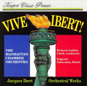 Vive Ibert! Orchestral Works