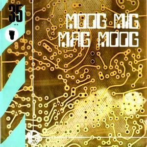 Moog Mig Mag Moog