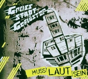 Muss laut sein