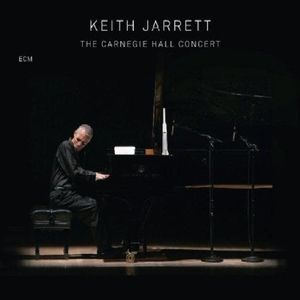 The Carnegie Hall Concert (Live)