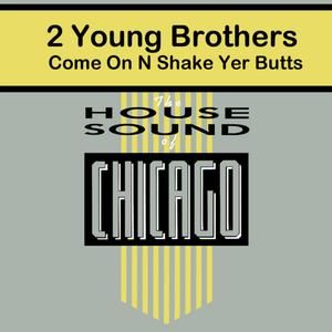 C'mon N Shake Yer Butts (Tyree's Deep mix)