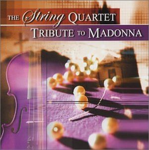 The String Quartet Tribute to Madonna