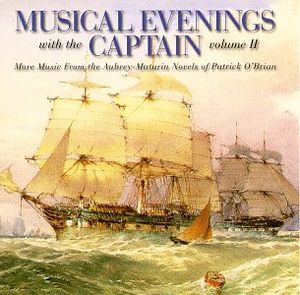 Musical Evenings With the Captain, Volume II