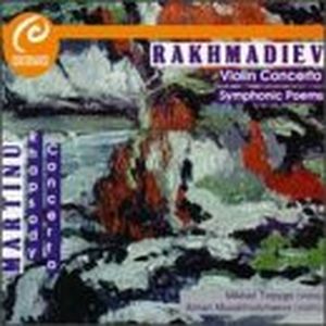 Martinů: Rhapsody-Concerto (State Symphony Orchestra feat. conductor: Eduard Chivzhel) / Rakhmadiev: Violin Concerto (Moscow Sym