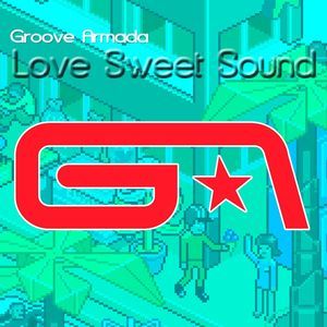 Love Sweet Sound (Friscia & Lamboy mix)