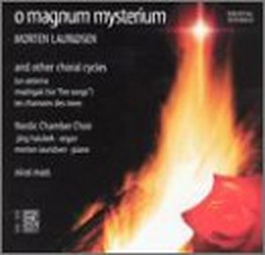 O Magnum Mysterium and Other Choral Cycles