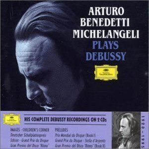 Arturo Benedetti Michelangeli Plays Debussy