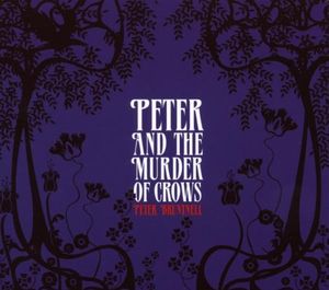 Peter and the Murder of Crows
