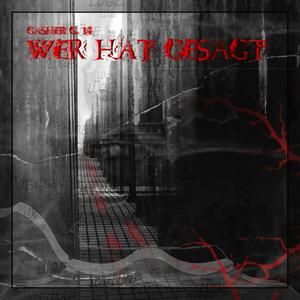 Wer hat gesagt (Im Puls-Version)