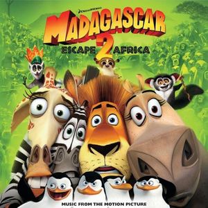 Madagascar: Escape 2 Africa: Music From the Motion Picture (OST)